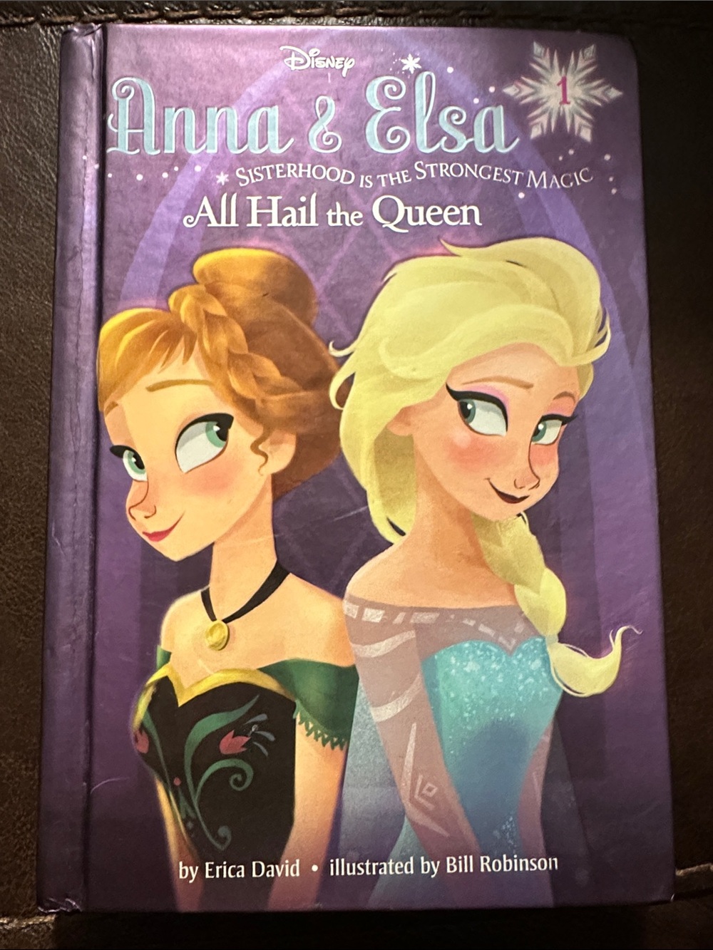Disney Frozen Anna & Elsa Hardcover Storybook All Hail the Queen level 1 reading